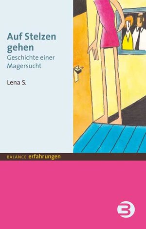 Buchcover Auf Stelzen gehen | Lena S | EAN 9783867397186 | ISBN 3-86739-718-X | ISBN 978-3-86739-718-6