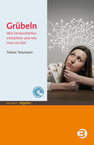 Buchcover Grübeln | Tobias Teismann | EAN 9783867398176 | ISBN 3-86739-817-8 | ISBN 978-3-86739-817-6