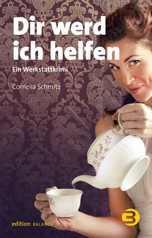 Buchcover Dir werd ich helfen | Cornelia Schmitz | EAN 9783867399104 | ISBN 3-86739-910-7 | ISBN 978-3-86739-910-4