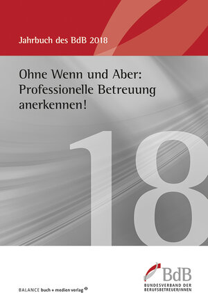 Buchcover Ohne Wenn und Aber: Professionelle Betreuung anerkennen!  | EAN 9783867399234 | ISBN 3-86739-923-9 | ISBN 978-3-86739-923-4