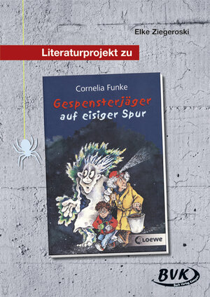 Buchcover Literaturprojekt zu Gespensterjäger auf eisiger Spur | Elke Ziegeroski | EAN 9783867400503 | ISBN 3-86740-050-4 | ISBN 978-3-86740-050-3