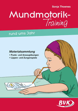 Buchcover Mundmotorik-Training rund ums Jahr | Sonja Thoenes | EAN 9783867401029 | ISBN 3-86740-102-0 | ISBN 978-3-86740-102-9