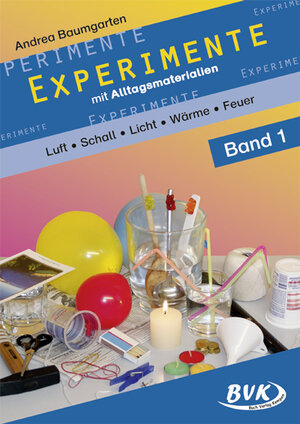Buchcover Experimente mit Alltagsmaterialien Band 1 | Andrea Baumgarten | EAN 9783867401241 | ISBN 3-86740-124-1 | ISBN 978-3-86740-124-1