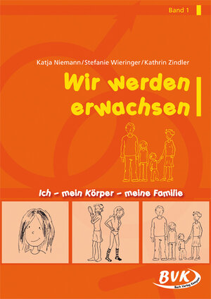 Buchcover Wir werden erwachsen Band 1 | Katja Niemann | EAN 9783867402781 | ISBN 3-86740-278-7 | ISBN 978-3-86740-278-1