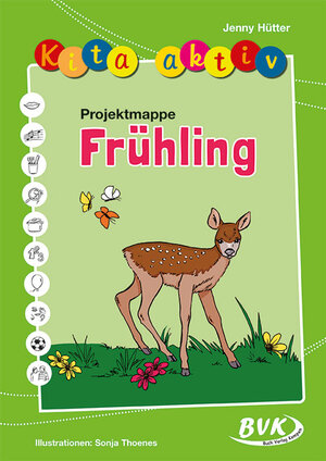 Buchcover Kita aktiv Projektmappe Frühling | Jenny Hütter | EAN 9783867403863 | ISBN 3-86740-386-4 | ISBN 978-3-86740-386-3