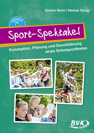 Buchcover Sport-Spektakel | Simon Horn | EAN 9783867404525 | ISBN 3-86740-452-6 | ISBN 978-3-86740-452-5