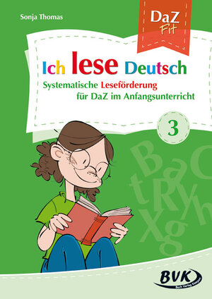 Buchcover Ich lese Deutsch Band 3 | Sonja Thomas | EAN 9783867405911 | ISBN 3-86740-591-3 | ISBN 978-3-86740-591-1