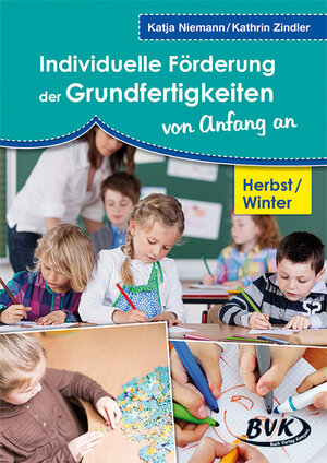 Buchcover Individuelle Förderung der Grundfertigkeiten von Anfang an | Katja Niemann | EAN 9783867405935 | ISBN 3-86740-593-X | ISBN 978-3-86740-593-5