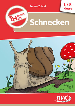 Buchcover Themenheft Schnecken 1./2. Klasse | Teresa Zabori | EAN 9783867406529 | ISBN 3-86740-652-9 | ISBN 978-3-86740-652-9