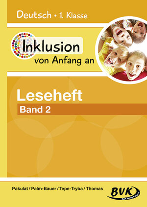 Buchcover Inklusion von Anfang an – Leseheft Band 2 | Dorothee Pakulat | EAN 9783867407151 | ISBN 3-86740-715-0 | ISBN 978-3-86740-715-1
