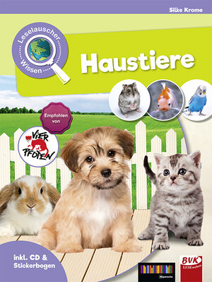 Buchcover Leselauscher Wissen: Haustiere | Silke Krome | EAN 9783867408134 | ISBN 3-86740-813-0 | ISBN 978-3-86740-813-4