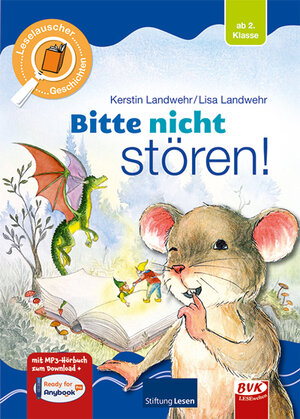 Buchcover Leselauscher Geschichten: Bitte nicht stören! | Kerstin Landwehr | EAN 9783867408240 | ISBN 3-86740-824-6 | ISBN 978-3-86740-824-0