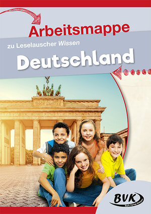 Buchcover Arbeitsmappe zu Leselauscher Wissen: Deutschland | BVK-Autorenteam | EAN 9783867408431 | ISBN 3-86740-843-2 | ISBN 978-3-86740-843-1