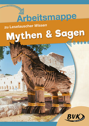 Buchcover Arbeitsmappe zu Leselauscher Wissen Mythen & Sagen | BVK Buch Verlag Kempen | EAN 9783867408523 | ISBN 3-86740-852-1 | ISBN 978-3-86740-852-3