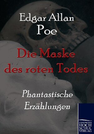 Buchcover Die Maske des roten Todes | Edgar A Poe | EAN 9783867415804 | ISBN 3-86741-580-3 | ISBN 978-3-86741-580-4