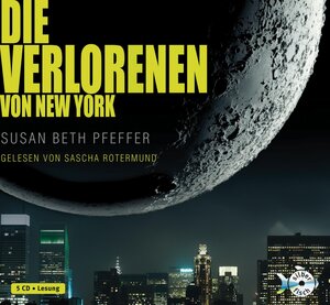Buchcover Die Verlorenen von New York | Susan Beth Pfeffer | EAN 9783867420907 | ISBN 3-86742-090-4 | ISBN 978-3-86742-090-7