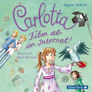 Buchcover Carlotta 3: Carlotta - Film ab im Internat! | Dagmar Hoßfeld | EAN 9783867421300 | ISBN 3-86742-130-7 | ISBN 978-3-86742-130-0