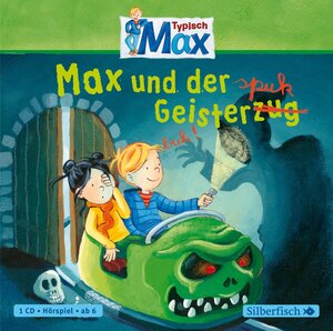 Buchcover Typisch Max 3: Max und der Geisterspuk | Christian Tielmann | EAN 9783867424714 | ISBN 3-86742-471-3 | ISBN 978-3-86742-471-4