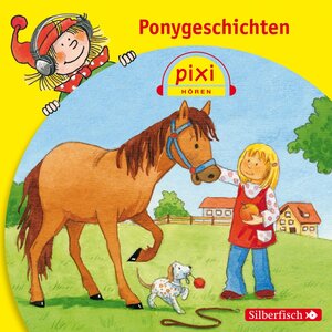 Buchcover Pixi Hören: Ponygeschichten | Dirk Walbrecker | EAN 9783867425742 | ISBN 3-86742-574-4 | ISBN 978-3-86742-574-2