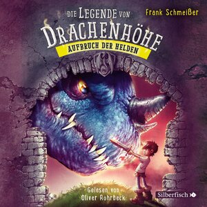 Buchcover Die Legende von Drachenhöhe 2: Aufbruch der Helden | Frank Schmeißer | EAN 9783867425797 | ISBN 3-86742-579-5 | ISBN 978-3-86742-579-7