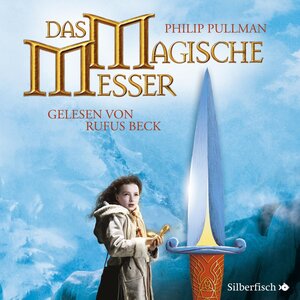 Buchcover His Dark Materials 2: Das Magische Messer | Philip Pullman | EAN 9783867428590 | ISBN 3-86742-859-X | ISBN 978-3-86742-859-0
