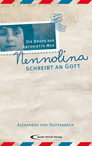 Buchcover Nennolina schreibt an Gott | Alexandra von Teuffenbach | EAN 9783867441445 | ISBN 3-86744-144-8 | ISBN 978-3-86744-144-5