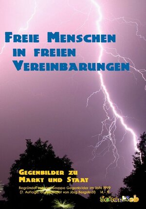 Buchcover Freie Menschen in Freien Vereinbarungen | Jörg Bergstedt | EAN 9783867470056 | ISBN 3-86747-005-7 | ISBN 978-3-86747-005-6