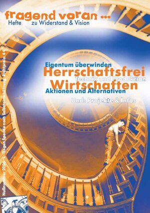 Buchcover Herrschaftsfrei wirtschaften | Annette Schlemm | EAN 9783867470117 | ISBN 3-86747-011-1 | ISBN 978-3-86747-011-7