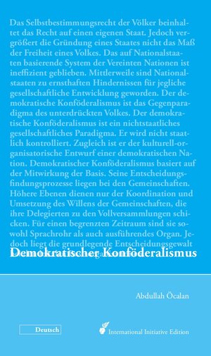 Buchcover Demokratischer Konföderalismus | Abdullah Öcalan | EAN 9783867470827 | ISBN 3-86747-082-0 | ISBN 978-3-86747-082-7