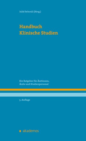 Buchcover Handbuch Klinische Studien | Elena Braicu | EAN 9783867480178 | ISBN 3-86748-017-6 | ISBN 978-3-86748-017-8