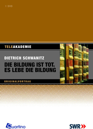 Buchcover Die Bildung ist tot. Es lebe die Bildung | Dietrich Schwanitz | EAN 9783867500548 | ISBN 3-86750-054-1 | ISBN 978-3-86750-054-8