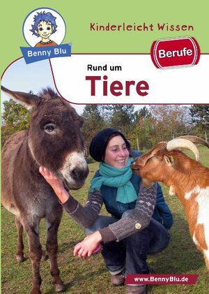 Buchcover Benny Blu - Berufe rund um Tiere | Alexandra von Plüskow | EAN 9783867510158 | ISBN 3-86751-015-6 | ISBN 978-3-86751-015-8