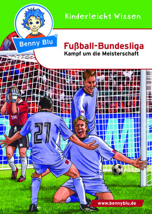 Buchcover Benny Blu - Fußball-Bundesliga | Nicola Herbst | EAN 9783867510912 | ISBN 3-86751-091-1 | ISBN 978-3-86751-091-2
