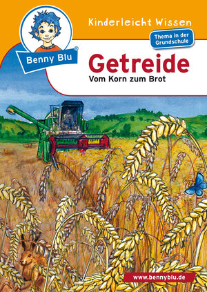 Buchcover Benny Blu - Getreide | Susanne Hansch | EAN 9783867515528 | ISBN 3-86751-552-2 | ISBN 978-3-86751-552-8