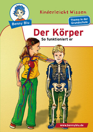 Buchcover Benny Blu - Der Körper | Susanne Hansch | EAN 9783867515719 | ISBN 3-86751-571-9 | ISBN 978-3-86751-571-9