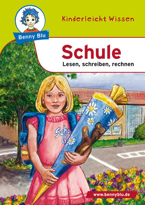 Buchcover Benny Blu - Schule | Nicola Herbst | EAN 9783867515979 | ISBN 3-86751-597-2 | ISBN 978-3-86751-597-9