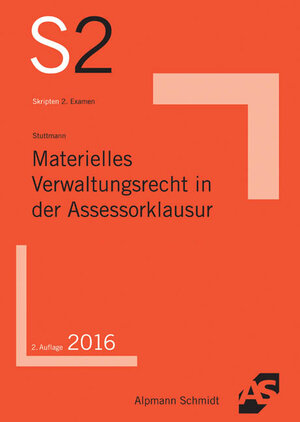 Buchcover Materielles Verwaltungsrecht in der Assessorklausur | Martin Stuttmann | EAN 9783867524643 | ISBN 3-86752-464-5 | ISBN 978-3-86752-464-3