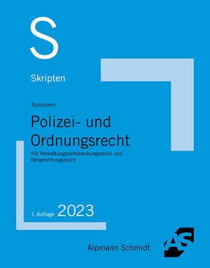 Buchcover Skript Polizei- und Ordnungsrecht | Martin Stuttmann | EAN 9783867525671 | ISBN 3-86752-567-6 | ISBN 978-3-86752-567-1