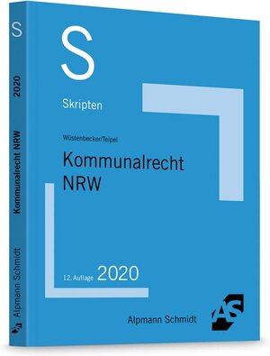 Buchcover Skript Kommunalrecht NRW | Horst Wüstenbecker | EAN 9783867526906 | ISBN 3-86752-690-7 | ISBN 978-3-86752-690-6