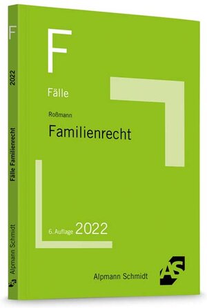 Buchcover Fälle Familienrecht | Franz-Thomas Roßmann | EAN 9783867528085 | ISBN 3-86752-808-X | ISBN 978-3-86752-808-5