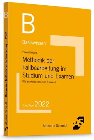 Buchcover Basiswissen Methodik der Fallbearbeitung im Studium und Examen | Uwe Pense | EAN 9783867528146 | ISBN 3-86752-814-4 | ISBN 978-3-86752-814-6