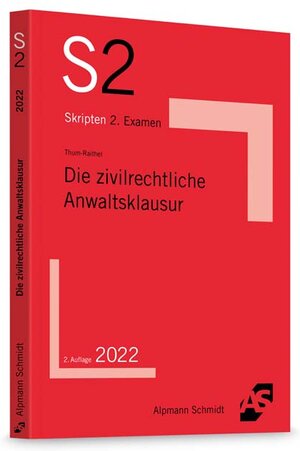 Buchcover Die zivilrechtliche Anwaltsklausur | Jan-Christian Thum-Raithel | EAN 9783867528214 | ISBN 3-86752-821-7 | ISBN 978-3-86752-821-4