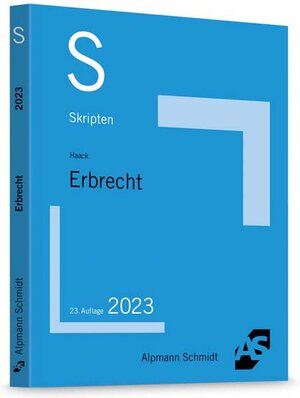 Buchcover Skript Erbrecht | Claudia Haack | EAN 9783867528443 | ISBN 3-86752-844-6 | ISBN 978-3-86752-844-3