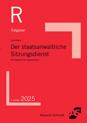 Buchcover Der staatsanwaltliche Sitzungsdienst | Rainer Kock | EAN 9783867529563 | ISBN 3-86752-956-6 | ISBN 978-3-86752-956-3