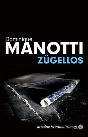 Buchcover Zügellos | Dominique Manotti | EAN 9783867541930 | ISBN 3-86754-193-0 | ISBN 978-3-86754-193-0