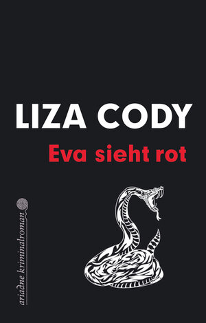 Buchcover Eva sieht rot | Liza Cody | EAN 9783867542036 | ISBN 3-86754-203-1 | ISBN 978-3-86754-203-6