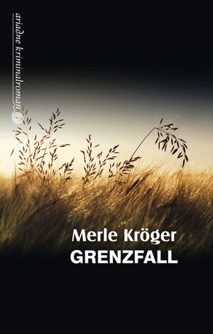 Buchcover Grenzfall | Merle Kröger | EAN 9783867542104 | ISBN 3-86754-210-4 | ISBN 978-3-86754-210-4