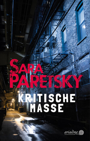 Buchcover Kritische Masse | Sara Paretsky | EAN 9783867542364 | ISBN 3-86754-236-8 | ISBN 978-3-86754-236-4