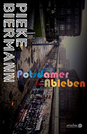 Buchcover Potsdamer Ableben | Pieke Biermann | EAN 9783867542562 | ISBN 3-86754-256-2 | ISBN 978-3-86754-256-2