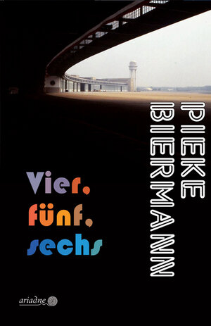 Buchcover Vier, fünf, sechs | Pieke Biermann | EAN 9783867542593 | ISBN 3-86754-259-7 | ISBN 978-3-86754-259-3